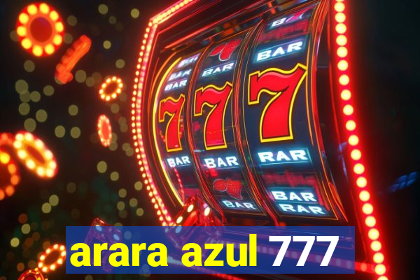 arara azul 777